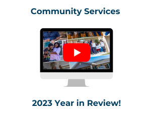 Community Services 2023 Year in Review